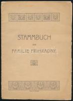 1905 Stammbuch der Familia Prihadny. Késmárk, Sándor Pál-ny., német nyelven, 4 p.+5 (kihajtható táblák 3 levélen) t. Kiadói papírkötés, kissé szakadt lapszélekkel.