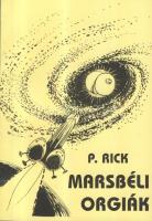 P. Rick: Lukodalmasch / Marsbéli orgiák erotikus könyv