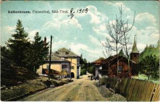 1909 Fontanefredde, Kaltenbrunn (Südtirol); Gasthof Kaltenbrunn / street view, inn (worn corners)