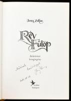 Jeney Zoltán: Rév Fülöp. Balatóniai regény. Bp., 2012, Kolibri. Haránt Artúr illusztrációival. Kiadó...