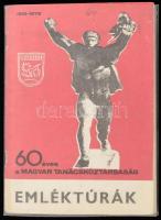 1979 60 éves a Magyar Tanácsköztársaság emléktúrák - igazoló füzet , bélyegzésekkel , fotókkal