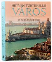 John Julius Norwich (szerk.): Hetven történelmi város. Bp., 2010, Athenaeum. 304 p. 290 illusztrációval és 244 színes képpel. Kiadói kartonált papírkötés, kiadói papír védőborítóval.