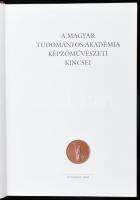 A Magyar Tudományos Akadémia Képzőművészeti kincsei. Szerk.: Marosi Ernő. Bp.-Veszprém, 2004., MTA M...