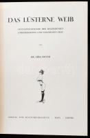 Hoyer, Erik: Das lüsterne Weib. Sexualpsychologie der begehrenden, unbefriedigten und schamlosen Fra...
