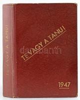 Te vagy a tanu! Ukrajnától Auschwitzig. Szerk.: Pór Dezső, Zsadányi Oszkár. Az előszót írta: nagybac...