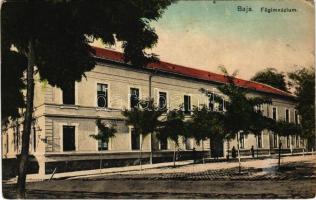 1918 Baja, Főgimnázium. Wurmfeld Gyula kiadása + K.U.K. RESERVESPITAL IN BAJA (EB)