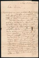 1845 Pigay Antal, Széchenyi Ferencz gróf titoknokának autográf levele Úry József későbbi 1848-as honvédnek, ügyvédnek, melyben második egyetemi évéhez kíván szerencsét, és atyai jótanácsokkal látja el. Három beírt oldal