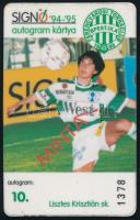 1994 Lisztes Krisztián válogatott labdarúgó, az FTC volt játékosának autogram kártyája, mintapéldány (aláírás nélkül)