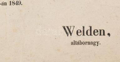 1849. február 2. Welden császári királyi tábornagy által kiadott magyar nyelvű hadi jelentés, melybe...