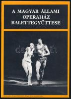 cca 1970-1980 A Magyar Állami Operaház balettegyüttese, fekete-fehér fotókkal illusztrált, kihajtható prospektus / plakát, kihajtva: 67x47 cm