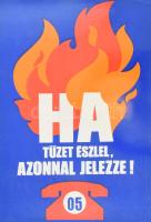 Ha tüzet észlel, azonnal jelezze!, nagyméretű, retró munkavédelmi tájékoztató plakát, laminált karton, 66x46,5 cm