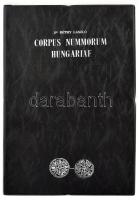 Dr. Réthy László: Corpus Nummorum Hungariae. Magyar egyetemes éremtár. I. kötet: Árpádházi királyok kora. Budapest 1899. Reprint kiadás.