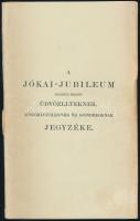 1893 A Jókai-jubileum alkalmával érkezett üdvözleteknek díszokleveleknek és ajándékoknak jegyzéke. 30p. Széle kissé gyűrött.