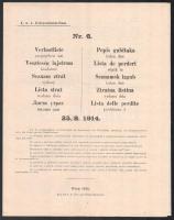 1914 augusztus 23 Veszteség lajstrom az elesettekről Nr. 6. A monarchia összes nyelvén / News about the injured and dead in WW. 1. 6p.