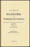 1888. XIX. törvénycikk a halászatról és végrehajtási utasítása. Jegyzetekkel, utalásokkal és magyará...