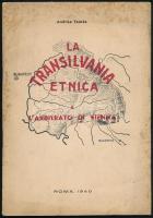 Tamás, Andréa: La Transilvania etnica e Larbitrato di Vienna. Róma, 1940. Kiadói papírkötés, kopottas állapotban.