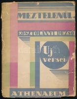 Kosztolányi Dezső: Meztelenül. Első kiadás! Bp., 1927, Athenaeum. Kiadói papírkötés, viseltes állapotban.