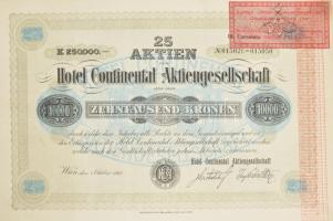 Ausztria / Bécs 1921. "Hotel Continental Részvénytársaság" 25 részvénye egyben, összesen 1...