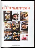 Teljes élet gluténmentesen szakácskönyv több mint 100 recepttel. Bp., é.n. Kossuth. Kiadói kartonált...