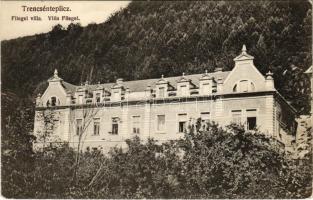Trencsénteplic, Trencianske Teplice; Fliegel nyaraló. Wertheim Zsigmond kiadása / Villa Fliegel (EK)