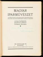 1910 A Magyar iparművészet teljes évfolyama, csak egy melléklettel. Aranyozott, festett egészvászon ...