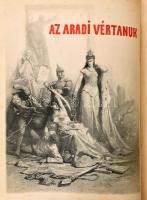 Aradi vértanúk albuma. Szerk. Varga Ottó. Bp.,1890, Arad Sz. Kir. Város-Kölcsey-Egyesület, (Franklin...