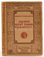 Horváth Sándor: Aquinói Szent Tamás világnézete. Bp. 1924. Szent István Társ. Kiadói papírborítóban.