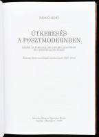 Bangó Jenő: Útkeresés a posztmodernben. Ember és társadalom a globalizációban és a regionalizációban...