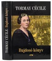 Tormay Cécile: Bujdosó Könyv. Szeged, 2009, Lazi. Fekete-fehér fotókkal illusztrált. Kiadói kartonált papírkötés, jó állapotban.