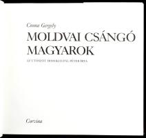 Csoma Gergely: Moldvai csángó magyarok. Bp., 1988, Corvina. Kiadói egészvászon kötés, papír védőborí...