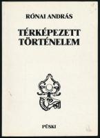 Rónai András: Térképezett történelem. Bp., 1993, Püski. Kiadói papírkötés.