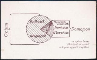 1922 Domopon az opium összes alkaloidáit az eredeti arányban egyesíti magában, gyógyszerészeti reklám levelezőlap, postázva, 15x9 cm