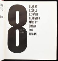 Passuth Krisztina: A nyolcak festészete. Bp.,1972, Corvina. Második kiadás. Berény, Czóbel, Czigány,...