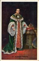 IV. Károly király / Charles I of Austria. A.F.W.III.