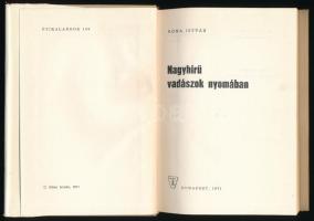 Róna István: Nagyhírű vadászok nyomában. Bp., 1971., Táncsics., félvászon borítóval