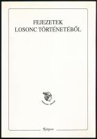 Vigh Károly (szerk): Fejezetek Losonc történetéből. Pozsony., 2000., Kalligram., első kiadás. fekete-fehér ábrákkal. kartonált papírkötés , jó állapotban.