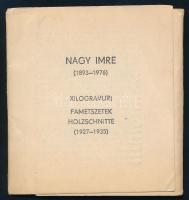 Nagy Imre (1893-1976): Xilogravuri / Fametszetek / Holzschnitte (1927-1935). Csíkszereda, 1978, Csíkszeredai-ny., 18 t. (7x8 cm méretben). Kiadói papírtokban. Megjelent 5000 példányban.