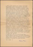 1975.X.13. Mérei Ferenc (1909-1986) pszichológus, pedagógus saját kezűleg aláírt, gépelt köszönő levele rabtársainak, akikkel 1960 és 1963 között a Sátoraljaújhelyi Országos Börtönben volt fogvatartott (1958-ban tartóztatták le államellenes szervezkedés vádjával, és 10 évre ítélték; 1960-ban került át a sátoraljaújhelyi szigorított börtönbe, ahonnan végül 1963-ban amnesztiával szabadult). Ebben a börtönben írta "Az utalás lélektana" (Lélektani napló) c. munkáját, amelyben rabtársai segítettek neki (papír híján WC-papírral látták el az íráshoz). Egy gépelt oldal, Mérei Ferenc autográf aláírásával.