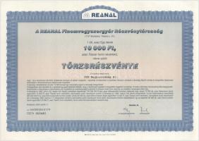 Budapest 2000. "Reanal Finomvegyszergyár Részvénytársaság" névre szóló törzsrészvénye 10.0...