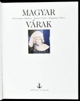 Dercsényi Balázs - Kaiser Ottó - Koppány Tibor: Magyar várak. Bp., 2000, Officina '96. Rendkívü...