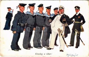 Közeleg a vihar! Matróz humor / K.u.K. Kriegsmarine Matrose / Austro-Hungarian Navy, marine humour art postcard, naval officers, mariners. B.K.W.I. 441-11. s: Fritz Schönpflug (fa)