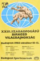 1985 XXIII. Szabadfogású Birkózó Világbajnokság a Budapest Sportcsarnokban plakát, Gáll Gyula grafikája, gyűrődésekkel, szakadásokkal, 49×32 cm