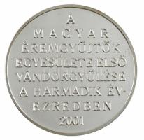 Veres Gábor (1955-) 2001. "MÉE 31. Vándorgyűlése - Siófok / A Magyar Éremgyűjtők Egyesülete els...