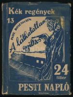 Paul Rosenhayn: A láthatatlan gyilkos. Ford.: Máthé György. Kék Regények 13. Bp., én., Pesti Napló. Kiadói papírkötés, szakadt borítóval.