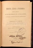 [Johnson, William Samuel] Johnson W. Sámuel: Miből lesz a termés. Kézi könyv a légkörről és a talajról, a gazdasági növények táplálása szempontjából. Ford.: Balás Árpád és Mendlik Alajos. A Természettudományi Könyvkiadó Vállalat XIV. kötete. Bp., 1878, K. M. Természettudományi Társulat, VI+360 p. Kilenc szövegközi fametszetű illusztrációval. Korabeli átkötött félvászon-kötésben, tulajdonosi névbejegyzéssel, Gyümölcsészeti egylet Tisza-Füreden alakult 1881-ben bélyegzőkkel, kopottas borítóval, helyenként, kissé sérült lapszélekkel, kissé foltos lapokkal.