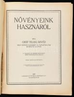 Gróf Teleki Árvéd: Növényeink hasznáról. Cluj-Kolozsvár, 1926, Lapkiadó és Nyomdai Műintézet Rt., 19...