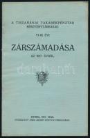 1918 A Stomfai Önsegélyező-, Takarék- és Hitelszövetkezet Zárszámadása az 1917. évről, és a Tiszanán...