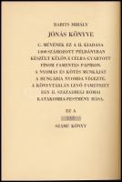 Babits Mihály: Jónás könyve. Bp.,(1941), Nyugat Kiadó és Irodalmi Rt., 20 sztl. lev. Második kiadás....
