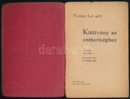 [Tolsztoj, Lev Nyikolajevics] Tolsztoj Leó gróf: Kiáltvány az emberiséghez. Ford.: Iván Imre. Beveze...