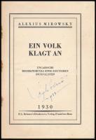 Mirowsky, Alexius: Ein Volk Klagt An. Frankfurt-Main, 1930, H.L. Brönner's Druckerei u. Verlag,...